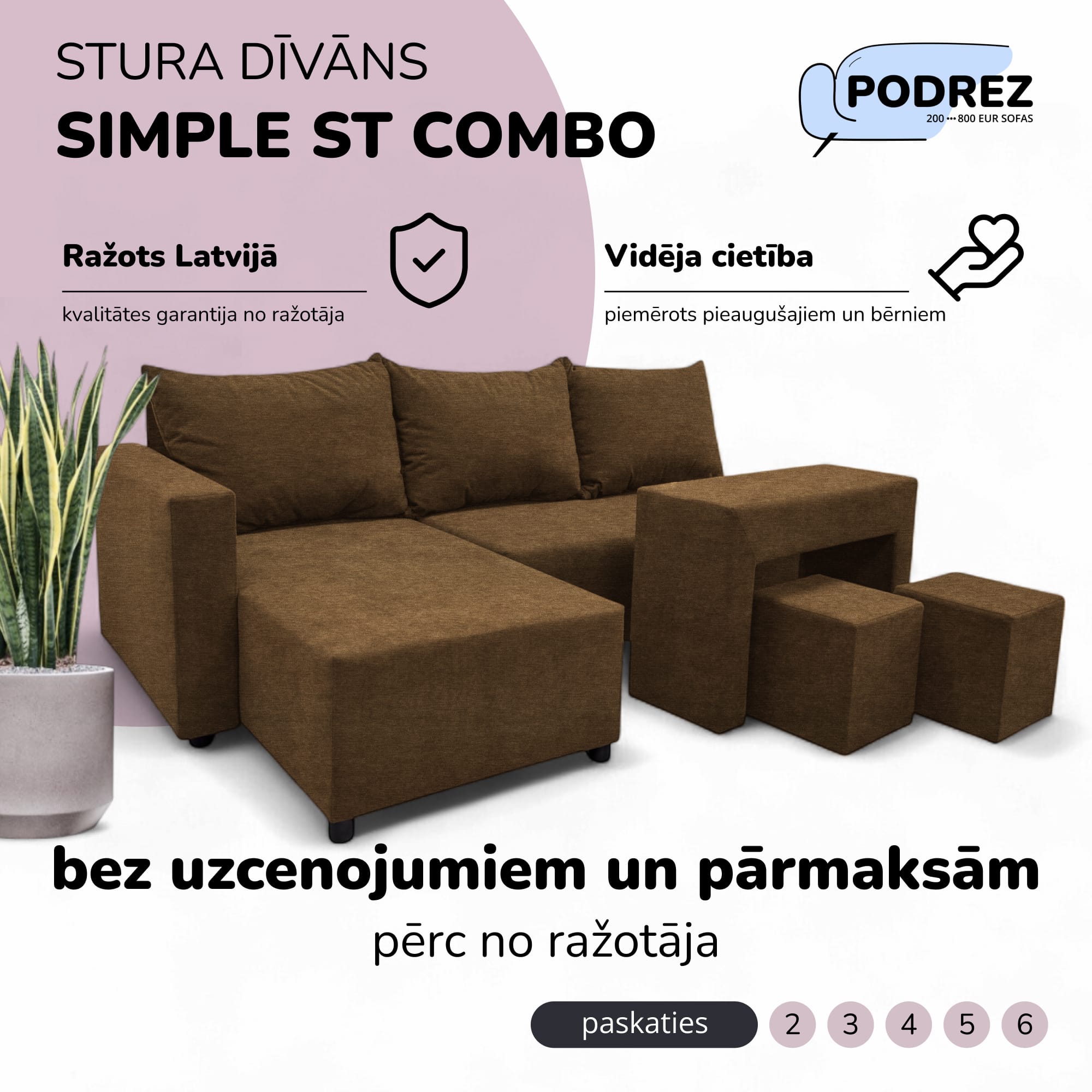 Stūra izvelkamais dīvāns ar galdiņu un pufiem Brūna - 1